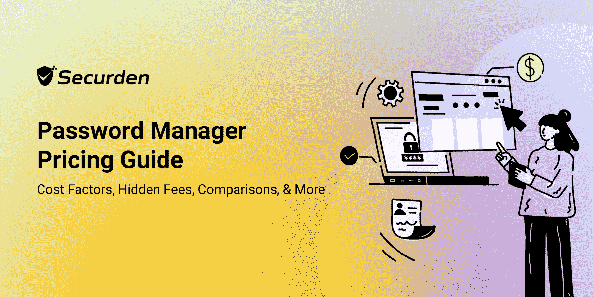 Curated visual reference: Fresh Look at Password Manager Pricing Overview Compare Top Solutions In 2026