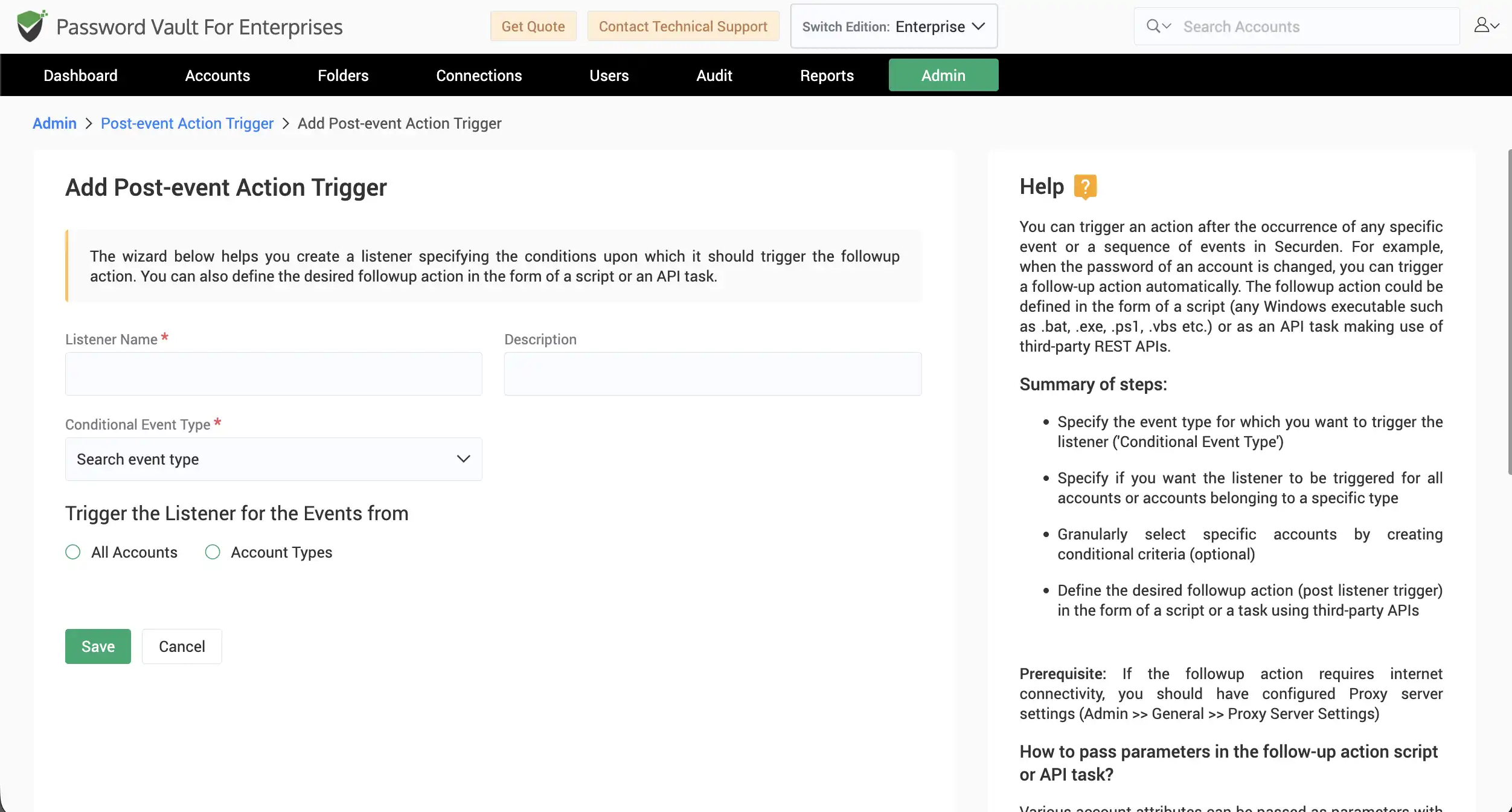 create a listener specifying the conditions upon which it should trigger the followup action